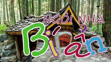 Kịch thiếu nhi: Ngôi nhà bí ẩn